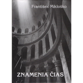 Znamenia čias - František Mikloško