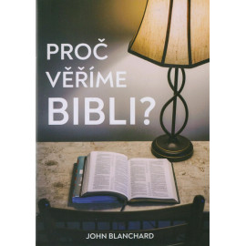 Proč věříme Bibli? John Blanchard