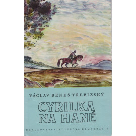 Cyrilka na Hané - Václav Beneš Třebízský