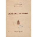 Ježíš Kristus ve mně - Augustin Auffray (1947)