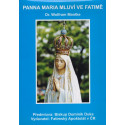 Panna Maria mluví ve Fatimě - Dr. Wolfram Mantke