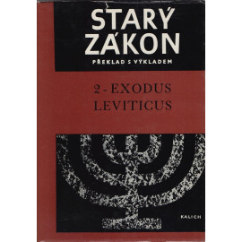 Starý zákon - 2 - Exodus Leviticus