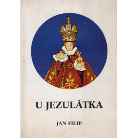 U Jezulátka - Jan Filip