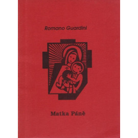 Matka Páně - Romano Guardini (1992)