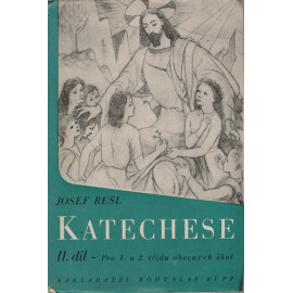 Katechese II. díl - Josef Resl (brož.)