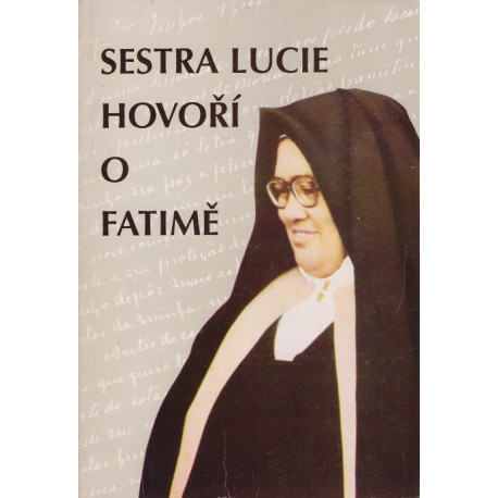 Sestra Lucie hovoří o Fatimě (1994)