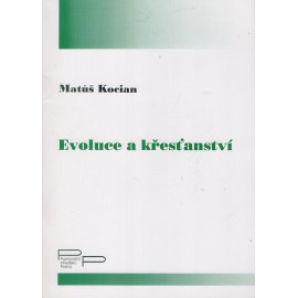 Evoluce a křesťanství - Matúš Kocian