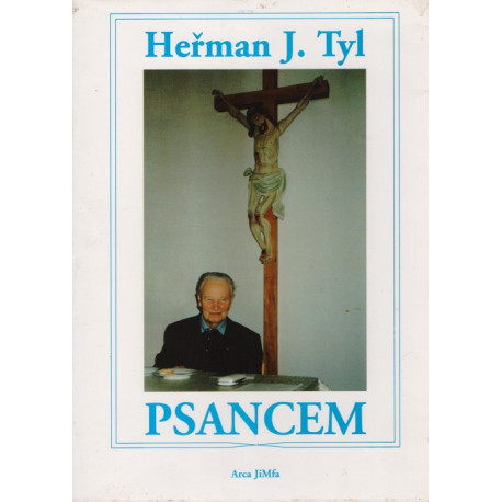 Psancem - Heřman J. Tyl (brož.)