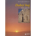 Dobrý boj – David Gurney (2003)
