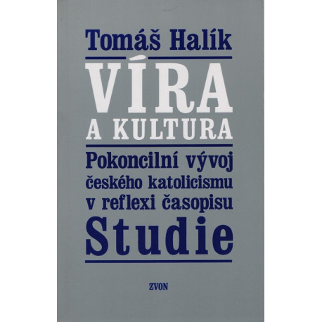 Víra a kultura - Tomáš Halík