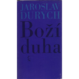 Boží duha - Jaroslav Durych
