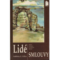 Lidé smlouvy - Anthony E. Gilles