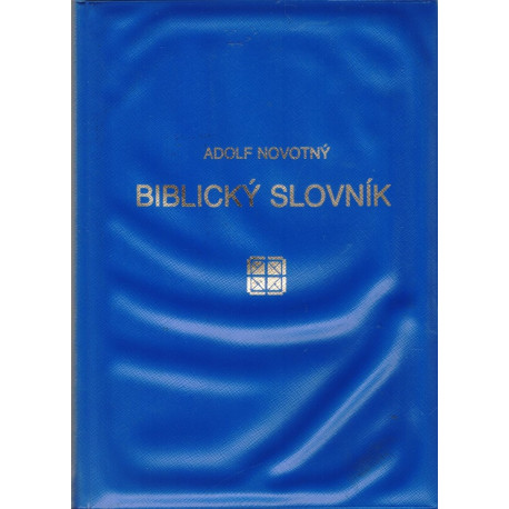 Biblický slovník - Adolf Novotný (1956)