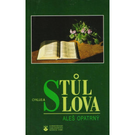 Stůl slova cyklus A – Aleš Opatrný