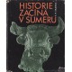 Historie začíná v Sumeru - S. N. Kramer (1966)