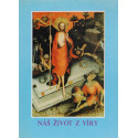 Náš život z víry (1986)