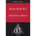 Dialogický personalismus - Karel Vrána