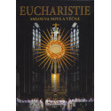 Eucharistie – Smlouva nová a věčná (2017)