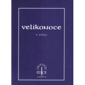 Velikonoce – P. Petr Piťha