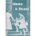 Ideme k Otcovi