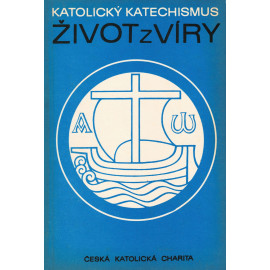 Katolický katechismus Život z víry (1986)
