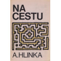Na cestu - Anton Hlinka