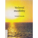 Večerní modlitby - Tomáš Halík