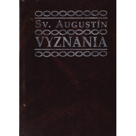 Vyznania - Sv. Augustinus Aurelius