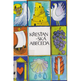 Křesťanská abeceda – Stanislav Kovář (Trinitas 1995)