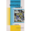 Mozaika lásky - Josef Doubrava (2000)