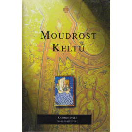 Moudrost Keltů (Karmelitánské nakladatelství, 1997)