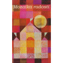 Mozaika radosti I