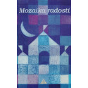 Mozaika radosti I
