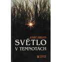 Světlo v temnotách – Josef Hrbata (1995)