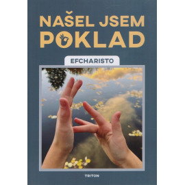 Našel jsem poklad - Efcharisto