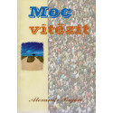 Moc vítězit - Alexandr Bujon