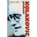 Profesor Kolakovič - Václav Vaško
