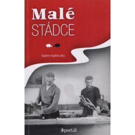 Malé stádce - Vladimír Kopřiva (ed.)
