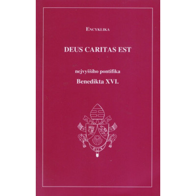 Deus caritas est – Benedikt XVI. (2006)