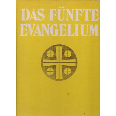 Das fünfte Evangelium