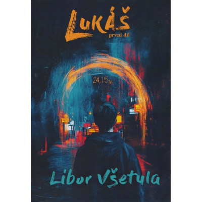 Lukáš – Libor Všetula