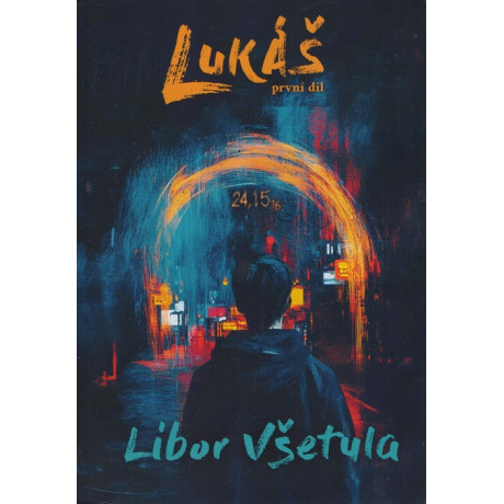 Lukáš – Libor Všetula