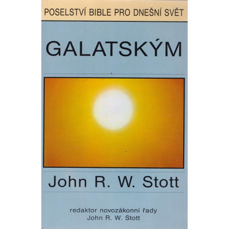 Galatským – John R. W. Stott (1993)