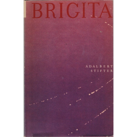 Brigita - Adalbert Stifter (1970)