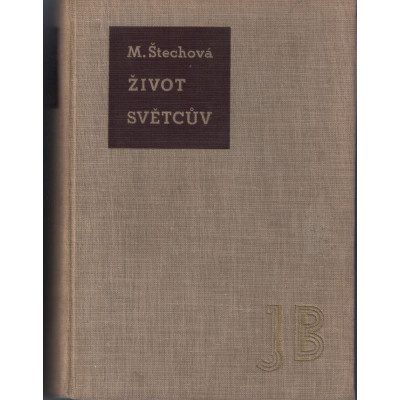 Život světcův – Marie Štechová (1937)