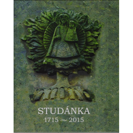 Studánka 1715 - 2015