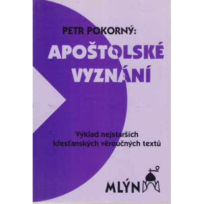 Apoštolské vyznání - Petr Pokorný