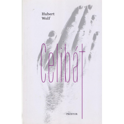 Celibát – Hubert Wolf