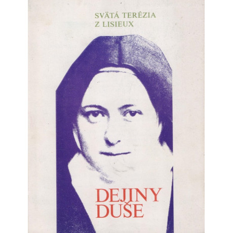 Dejiny duše - Svätá Terézia z Lisieux (1973)