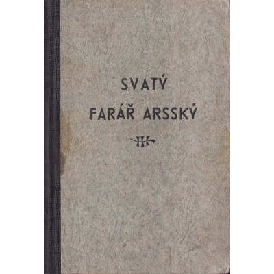 Svatý farář Arsský (1929)